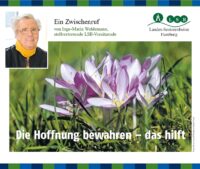 Die Hoffnung bewahren – das hilft