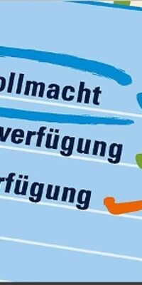 Grafik zur Vorsorgevollmacht, Betreuungs- und Patientenverfügung